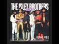 Isley Brothers If You Leave Me Now mp3