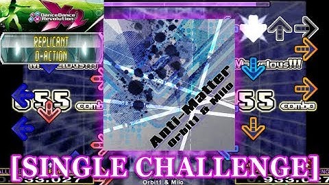 【DDR X2】 Anti-Matter [SINGLE CHALLENGE] 譜面確認＋クラップ