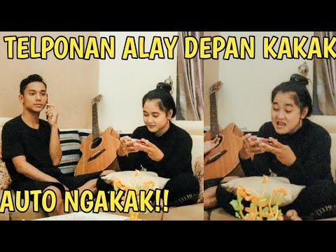 PRANK TELPONAN ALAY DEPAN KAKAK ! SAMPEK NGAKAK