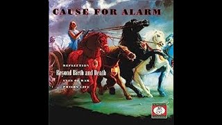 Cause For Alarm - Reflection