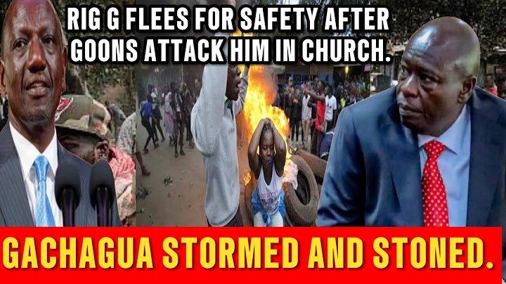 RIGATHI GACHAGUA FORCED TO FLEE FROM CHURCH AFTER GOONS OVERPOWER POLICE OFFICERS.