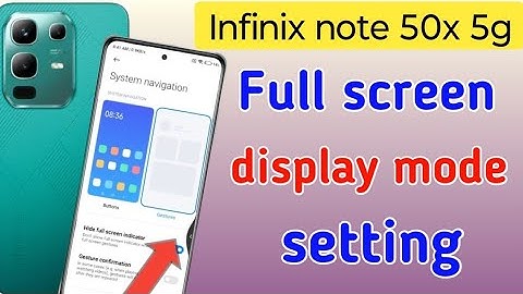Infinix Note 50x 5g full screen mode settings | How to use full screen display in Infinix Note 50x