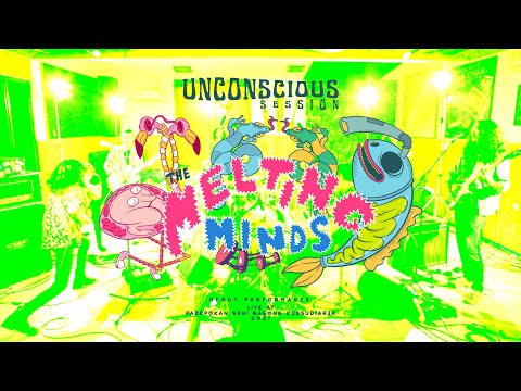 The Melting Minds - Unconscious Session | Debut Performance