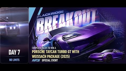 Porsche taycan turbo gt with weissach package | blackridge breakout | NFS: No Limits | Day 7