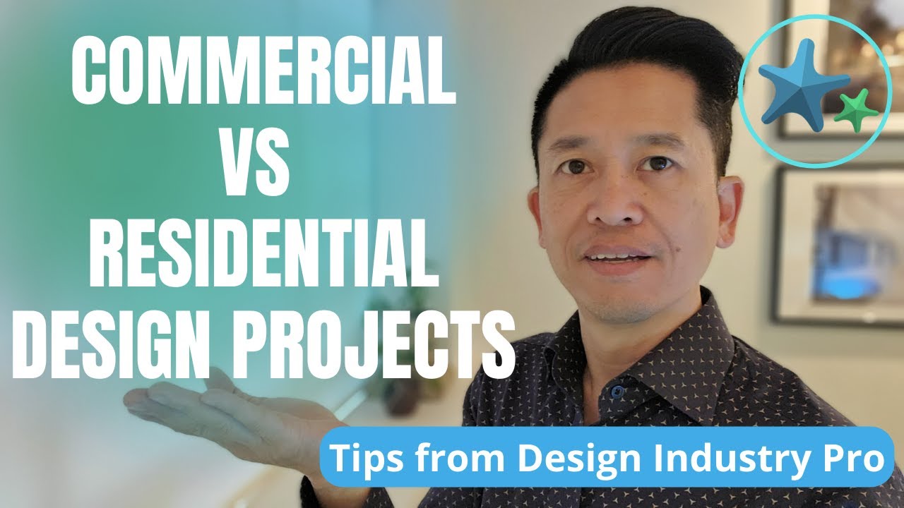 Commercial vs Residential Interior Design Projects - YouTube