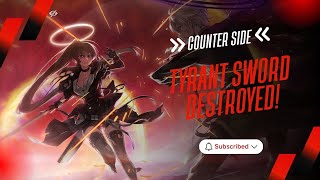 Tyrant Sword Danger Close Guide - Clear & Team Counter Side