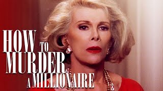 How to Murder a Millionaire