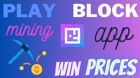 PlayBlock Network - Win Price || Fast withdrawal || Mining App #playblocknetwork