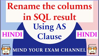 AS Clause in SQL (HINDI) | Rename columns in results of SQL Queries | Database | Relational DBMS
