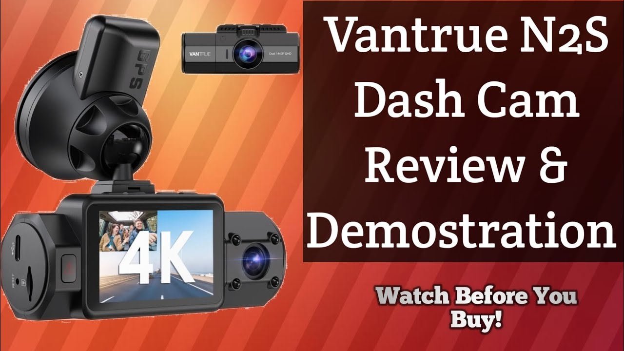 Enhanced Safety on the Road: Vantrue N2S 4K Dash Cam Review | Dual 2.5K ...