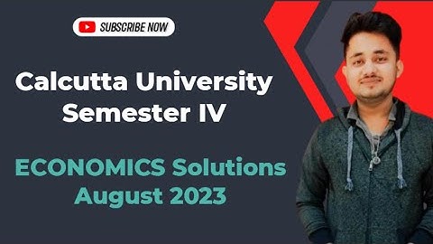 Bcom semester IV | Economics Solutions 2023 | Calcutta University | Semester 4 Exam solution |