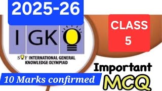 GK Class 5 IGKO  2025-26 I International General Knowledge Olympiad Class 5 I IGKO Olympiad#class5 i