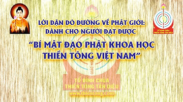 LỜI DẶN DÒ ĐƯỜNG VỀ PHẬT GIỚI (10 LẦN)