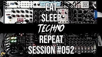 Session #052 Haiku Flood Relief Eat Sleep Techno Repeat (Live Improvised Modular Techno)