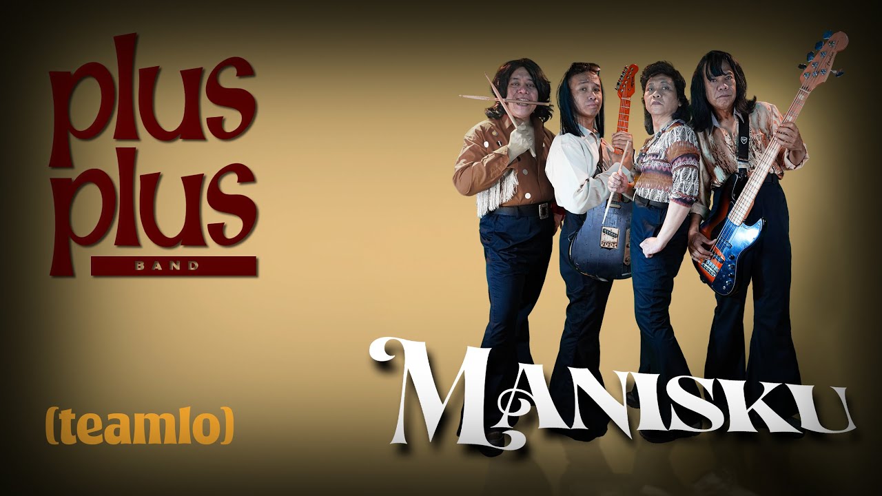 Teamlo MANISKU | Wawan Teamlo & Plus- Plus Band ( TEAMLO ) - YouTube