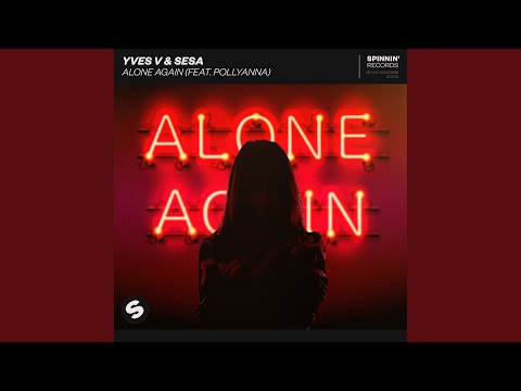 Alone Again (feat. PollyAnna)