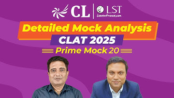 Detailed Mock Analysis | CLAT 2025 | Prime Mock 20 | Best way to Analyze CLAT Mocks