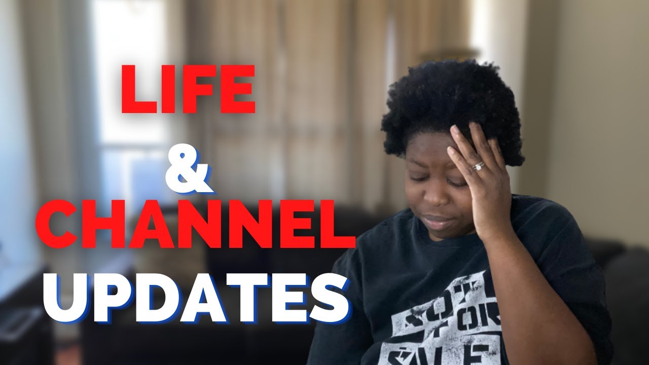 Life Update Channel Update | New Life Updates and Channel Updates - YouTube
