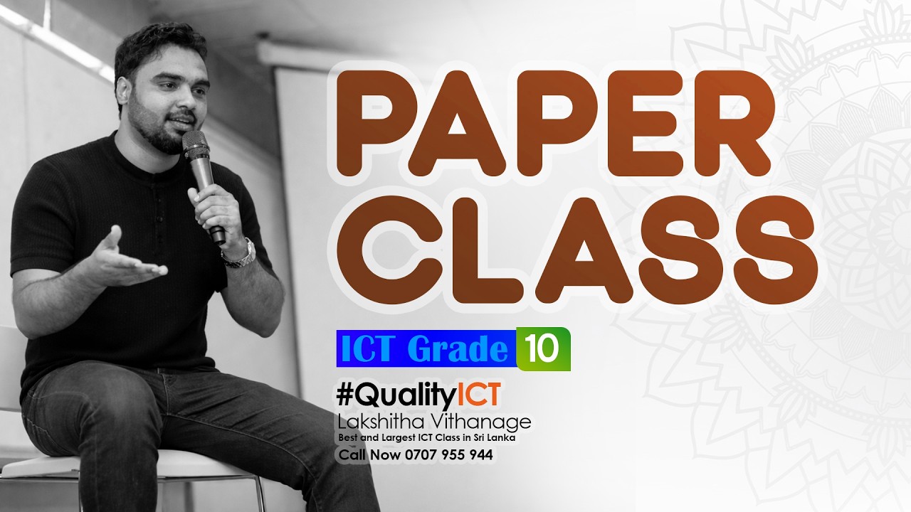 Grade 10 ICT Paper Class | Day 2 | Lakshitha Vithanage | 2026
