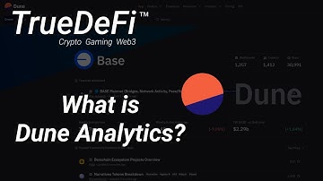 TrueDefi // Episode 45: What is Dune Analytics?