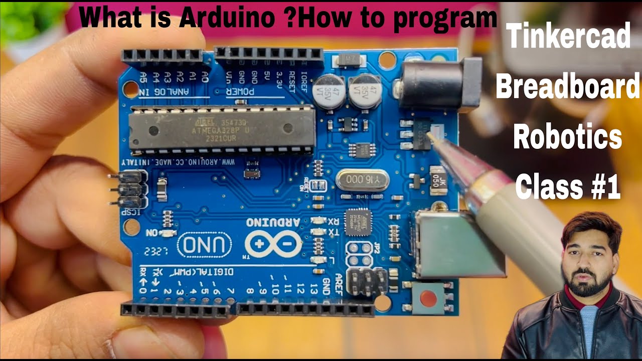 What is an Arduino? Arduino Programming part 1| Breadboard | Tinkercad ...