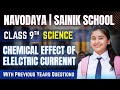 Class 9th Ch -Chemical Effects Of Electric Current I Entrance Exam I JNV &amp; Sainik School Preparation