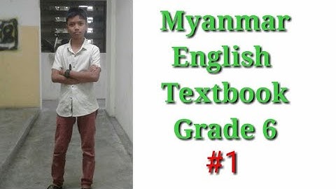 Myanmar English Textbook Grade 6 #1 | Rohingya Educare Center