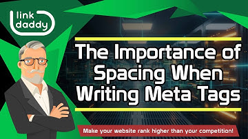 The Importance of Spacing When Writing Meta Tags