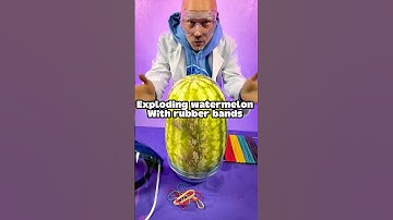 Exploding watermelons
