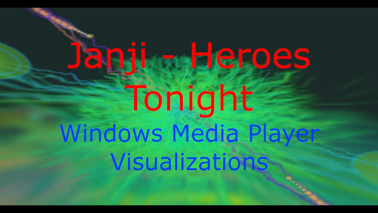 Windows Media Player Visualizations - Janji - Heroes Tonight