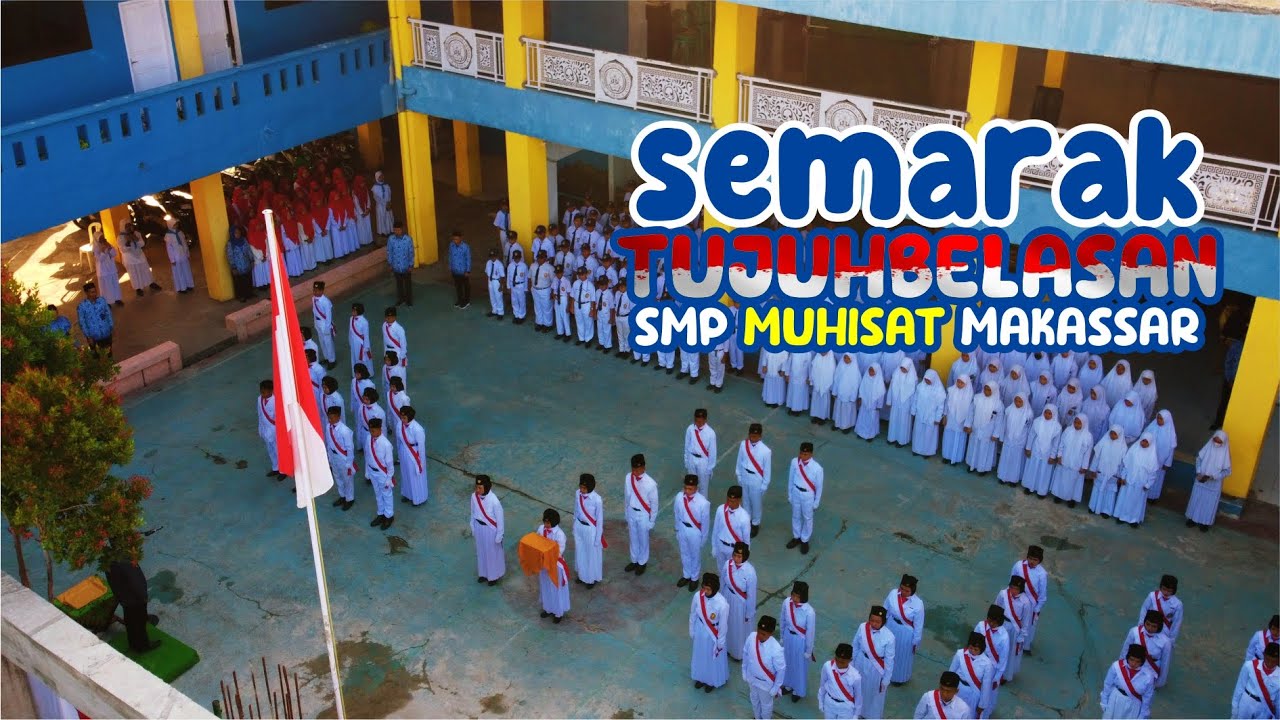 Semarak Tujuhbelasan SMP Muhisat Makassar