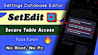 How to Enable Secure table in SetEdit(settings database editor). Access paid font,themes by Setedit