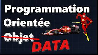 La Programmation Orientée Donnée