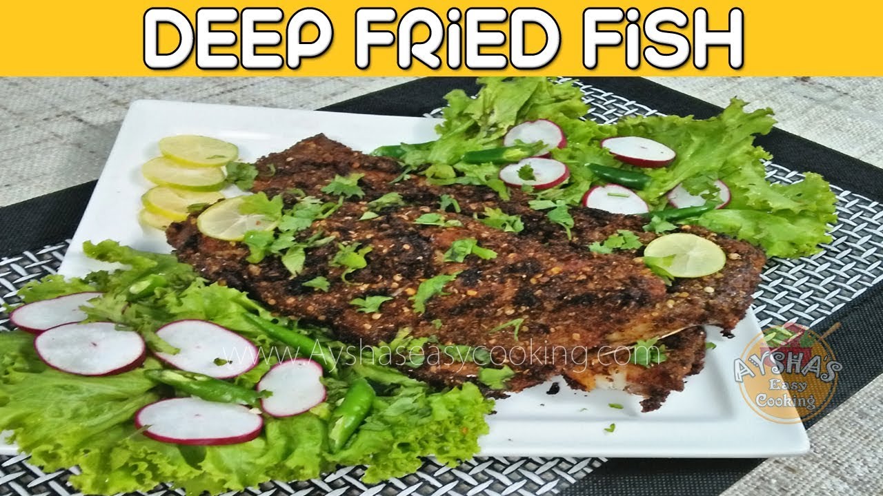 Deep Fried Fish Recipe How to Make Deep Fried Fish New Video 2018