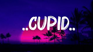 FIFTY FIFTY - ..Cupid.. (Lyrics) | Miley Cyrus,Rema,Selena Gomez,...