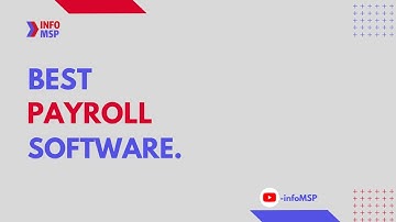 Know The 10 Best Payroll Software-infoMSP
