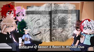 Bnha end of Season 6 React to Wonder Duo || spoilers manga || Bakudeku || BNHA/UA