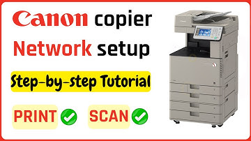 Install CANON copier on a Network for printing and scanning - Complete, simple step by step tutorial