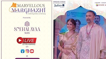 Marvellous Marghazhi Edition 3 Event Art Snehalaya Silks Sneha Ramp walk Thandora Voice is live