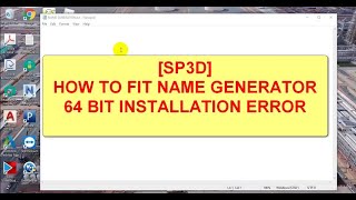 [SP3D]/HOW TO FIX NAME GENERATOR 64 BIT INSTALLATION ERROR screenshot 4