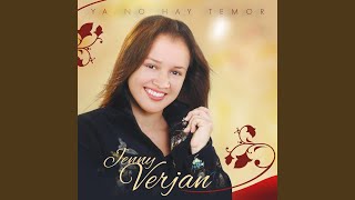 Video thumbnail of "Jenny Verjan - Aún Hasta la Vejez"