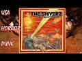 The shiverz  songs about the end horror punk 2023