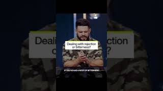 Steven Furtick - Dealing With Rejection Or Bitterness ?