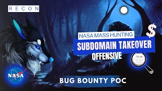 Mass Subdomain Takeover on NASA | Bug Bounty POC