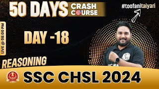 SSC CHSL 2024 | CHSL Reasoning | SSC CHSL Crash Course #18 | SSC CHSL 2024 Preparation | Sandeep Sir