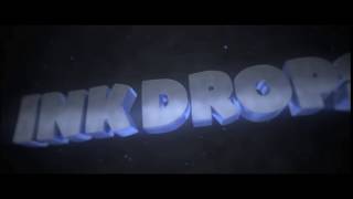 intro for ink drops!