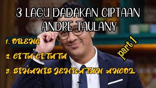 lagu dadakan cipt Andre Taulany | kompilasi lagu dadakan part 1