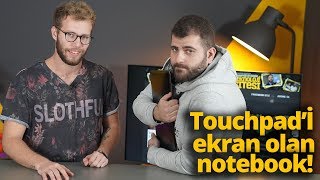 Asus ZenBook Pro UX580G İnceleme - Touchpad'i ekran olan notebook!
