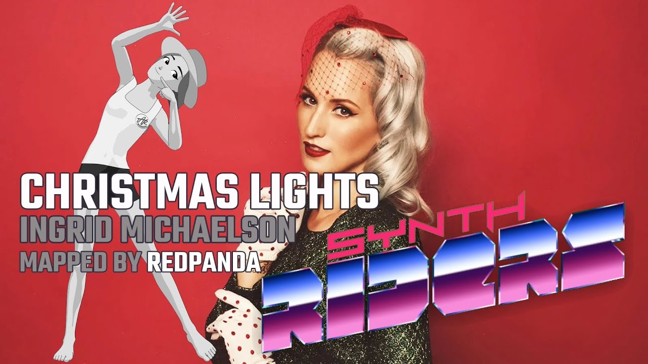 Synth Riders Christmas Lights Ingrid Michaelson YouTube