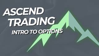 Ascend Bootcamp: Intro to Options